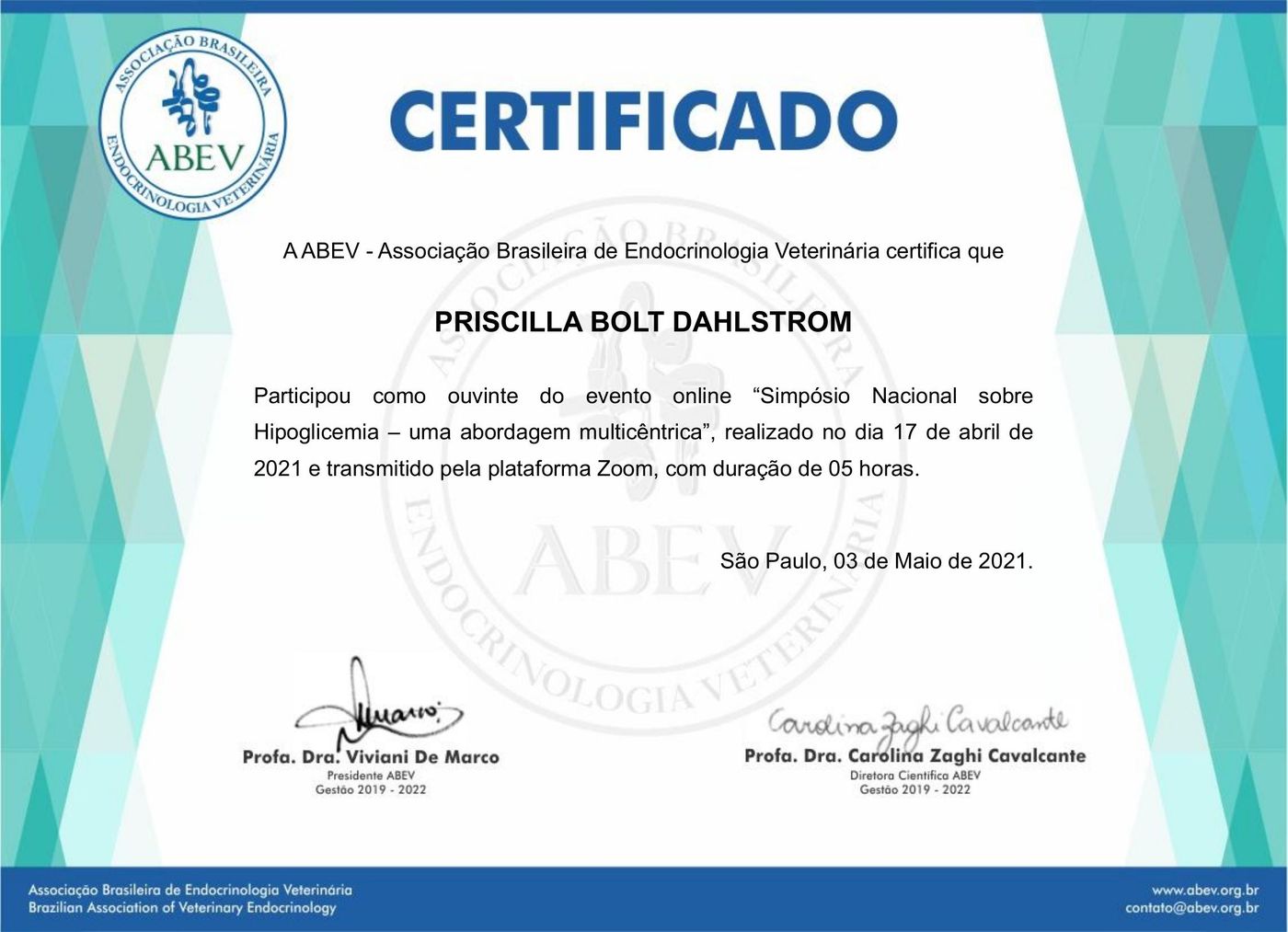 Certificado: Simpósio Nacional sobre Hipoglicemia: uma abordagem multissistêmica — Associação Brasileira de Endocrinologia Veterinária