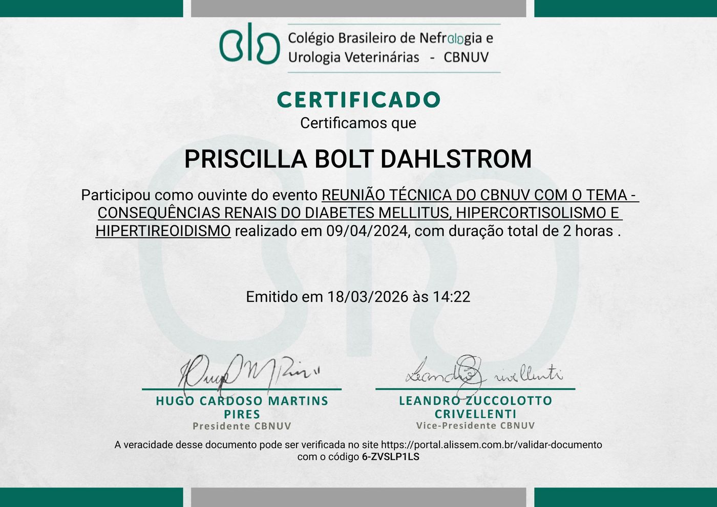 Certificado: Consequências renais do diabetes mellitus, do hipercortisolismo e do hipertireoidismo — Colégio Brasileiro de Nefrologia e Urologia Veterinárias